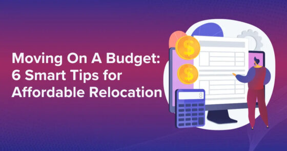 Moving On A Budget 6 Smart Tips For Affordable Relocation